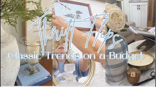 DIY HIGH END THRIFT FLIPS | NANCY MEYERS INSPIRED AESTHETIC | CLASSIC TRENDS ON A BUDGET