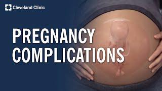 Common Pregnancy Complications Explained