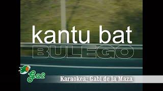 Kantu bat (Bulego)