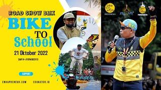 Road Show BMX Goes to School  ! B2W Indonesia feat B2W Purwokerto