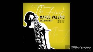 Over the raimbow - "THE FIRST" - Marco Valerio "The Saxophonist"