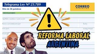 ️ Intercambio Telegráfico Laboral después de la Reforma Laboral de la Ley Bases 27.742. Argentina.