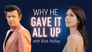 Rick Astley: Why He Gave It All Up | A Life Of Greatness w/ Sarah Grynberg