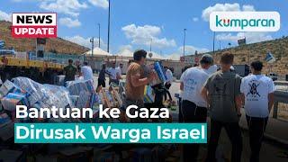 Warga Israel Blokir dan Rusak Bantuan Kemanusiaan ke Gaza