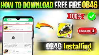 How to download Free fire OB46 New Version  | Free fire update Kaise kare |  Free Fire Download link