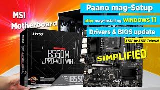 Paano mag-SETUP sa MSI Motherboard pagkatapos mag-install Windows -DRIVER Intallation & BIOS Update