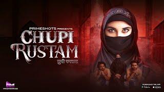 Chupi Rustam Trailer | Aayushi Jaiswal | Streaming on PrimeShots