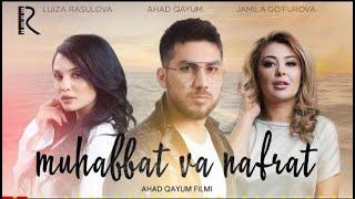 Muhabbat va nafrat (o'zbek film) | Мухаббат ва нафрат (узбекфильм) HD 2020