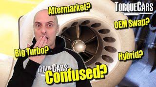 Which Turbo Upgrade? How To Choose The Best Turbo For Your Project Car?