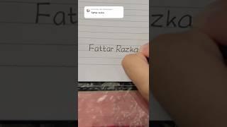 Menulis Nama Fattar Razka | Next nama siapa? #shorts #menulis #handwriting #handlettering #viral