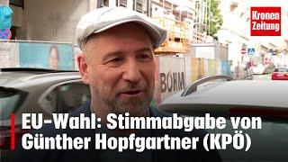 EU-Wahl 2024: KPÖ-Spitzenkandidat Günther Hopfgartner hat gewählt | krone.tv NEWS