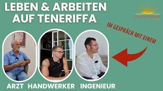 Auswandern nach Teneriffa | Interview mit drei deutschen Männern