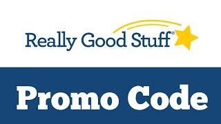 Really Good Stuff Promo Code