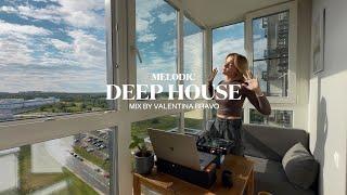 Melodic House mix by Valentina Bravo