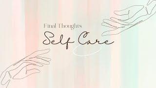 How to for Self Care - The Simple Version