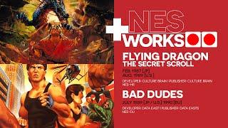 Secret Service, secret scrolls: Bad Dudes & Flying Dragon | NES Works 138