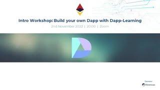 Intro Workshop: Build your own Dapp with Dapp-Learning