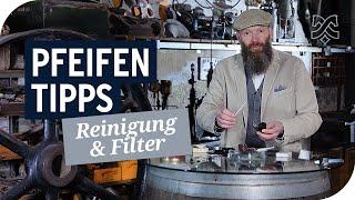 Pfeife richtig reinigen und Filter verwenden