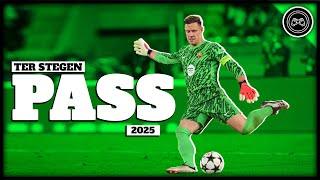 Marc-André Ter Stegen ● king of Passes ● Beautiful Passes ● 2024｜FHD