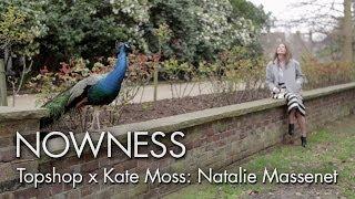 Topshop x Kate Moss Ep8: "Natalie Massenet" by Leigh Johnson