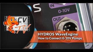 HYDROS WaveEngine: 0-10V Drive - How to Connect Your Pumps