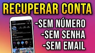 COMO RECUPERAR SUA CONTA DO INSTAGRAM  2024 ( SEM EMAIL, SEM SENHA, SEM NUMERO)