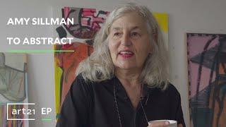 “Amy Sillman: To Abstract” | Art21 "Extended Play"