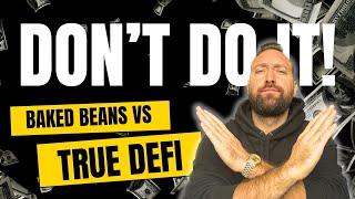 Baked Beans V3? | Crypto ROI Miners Vs. True DeFi