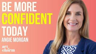 How to Immediately Become More Confident | The Art of Charm