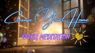 Clear Negative Energy from Your Home | Energy Cleanse for House | Protect Space & Raise Vibration