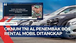 Terkuak! Oknum TNI AL Terlibat Penembakan Bos Rental Mobil, Panglima: Sudah Ditangkap