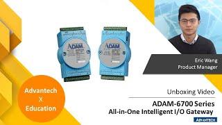 【Unboxing】 ADAM-6700 Series All-in-One intelligent I/O Gateway Introduction