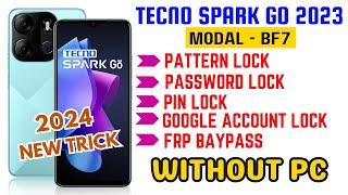 Tecno Spark Go 2023 (BF7) Hard Reset OR Pattern Lock Remove,FRP BAYPASS|| Without Pc||2024 New Trick