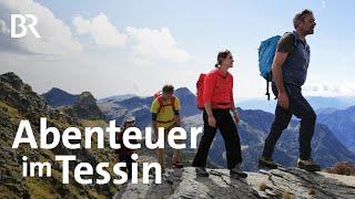 Wandern, Bouldern, Canyoning: Berg-Erlebnisse im Tessin | Outdoor | Bergauf-Bergab | Berge | BR