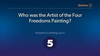 Who was the Artist of the Four Freedoms Painting?   Four Freedoms Painting Quiz