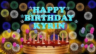 KYRIN HAPPY BIRTHDAY TO YOU