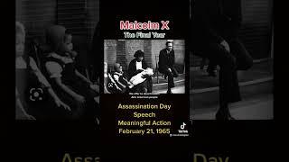 Malcolm X: Assassination Day Speech “Meaningful Action” #malcolmx #speech #shorts