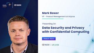 Data Security and Privacy with Confidential Computing | Encryption Consulting LLC Conference 2022