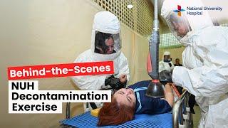Behind-the-scenes: NUH Decontamination Exercise
