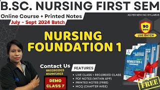 DEMO CLASS 7 NURSING FOUNDATION 1 B. Sc NURSING 1ST SEM | FON 1 IN HINDI B. Sc NURSING LECTURE 2024