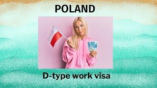 What is Poland D Type Work Visa | #poland #2024