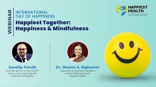 Happiest Together: Happiness & Mindfulness