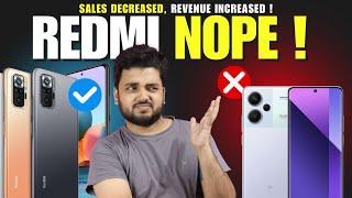 Redmi Note series is not the same  It's better  Sales Figure