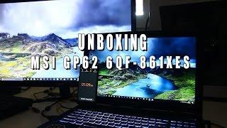 UNBOXING MSI GP62 i7/16GB/1TB/GTX960M/15.6"