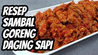 Resep dan Cara membuat Sambal Goreng Daging Sapi yang Enak dan Simple