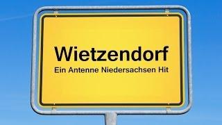 Wietzendorf - Ein Antenne Niedersachsen Hit