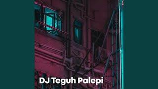 DJ Di Dunia Ini Tenang Aja Slow Beat