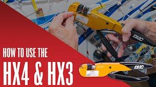 How to Use the HX4 & HX3