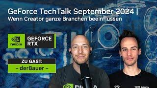 GeForce Techtalk - Wenn Creator ganze Branchen beeinflussen! Feat. @der8auer