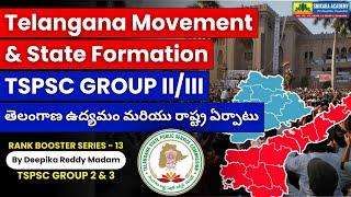 Telangana Movement and State Formation - Preparation Strategy - TSPSC GROUP 2 & 3